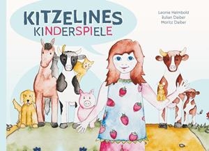 KITZELINES KINDERSPIELE | 9783743173033 | DAIBER-HELMBOLD, DR. MARGARETE / HELMBOLD, LEONIE