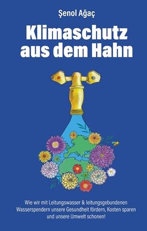 KLIMASCHUTZ AUS DEM HAHN | 9783749493388 | A?AC, SENOL