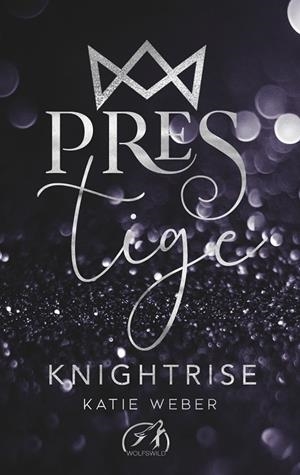 KNIGHTRISE | 9783752860900 | WEBER, KATIE