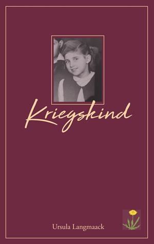 KRIEGSKIND | 9783749486939 | LANGMAACK, URSULA