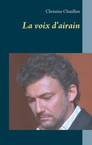 VOIX D'AIRAIN, LA | 9782322203536 | CHATILLON, CHRISTINE