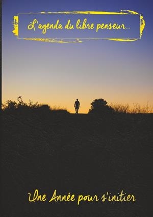 AGENDA DU LIBRE PENSEUR, L' | 9782322165971 | DEMEURS, WILLIAM