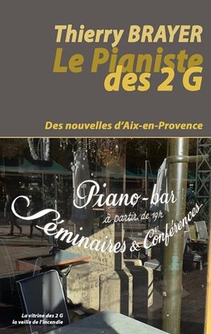 LE PIANISTE DES 2 G | 9782322204366 | BRAYER, THIERRY