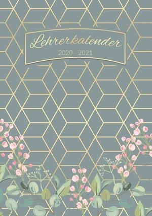 LEHRERKALENDER 2020 - 2021 LEHRERPLANER, KALENDER, PLANER, TIMER UND ORGANIZER - SCHULPLANER FÜR DIE UNTERRICHTSVORBEREITUNG FÜR DAS NEUE SCHULJAHR 20 | 9783750481992 | LAURA, MEIER