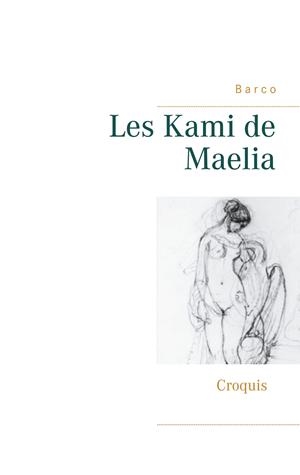 KAMI DE MAELIA, LES | 9782322162277 | BARCO