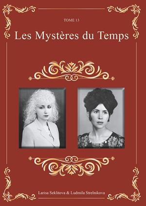 MYSTÈRES DU TEMPS, LES | 9782322118786 | SEKLITOVA, LARISA / STRELNIKOVA, LUDMILA