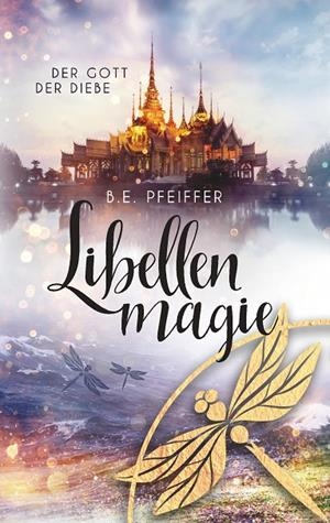 LIBELLENMAGIE | 9783752895063 | PFEIFFER, B.E.