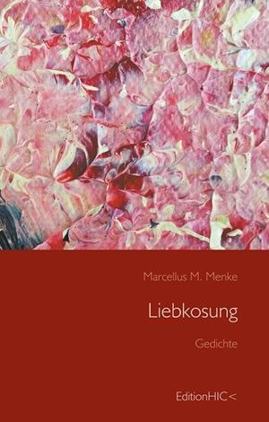 LIEBKOSUNG | 9783750416246 | MENKE, MARCELLUS M.