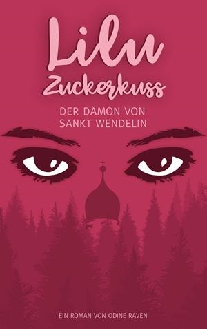 LILU ZUCKERKUSS | 9783741225062 | RAVEN, ODINE