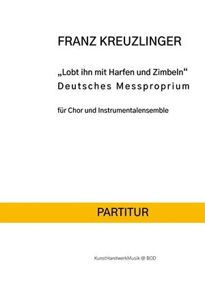 LOBT IHN MIT HARFEN UND ZYMBELN | 9783752823677 | KREUZLINGER, FRANZ