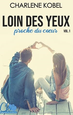 LOIN DES YEUX. PROCHE DU COEUR | 9782322205769 | KOBEL, CHARLENE