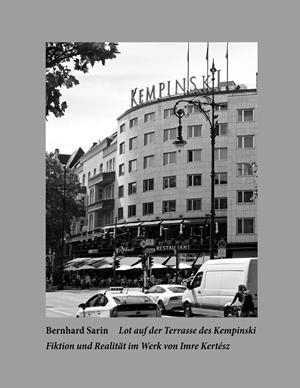 LOT AUF DER TERRASSE DES KEMPINSKI | 9783751900478 | SARIN, BERNHARD