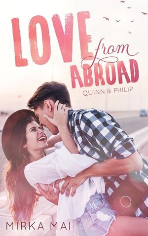 LOVE FROM ABROAD | 9783739239699 | MAI, MIRKA