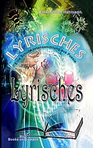 LYRISCHES | 9783750451308 | HAHMANN, ERNST-ULRICH