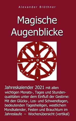 MAGISCHE AUGENBLICKE | 9783749465774 | BLOTHNER, ALEXANDER