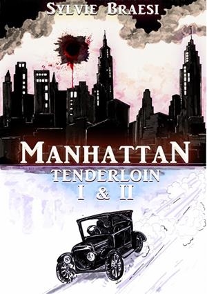 MANHATTAN TENDERLOIN | 9783752886108 | BRAESI, SYLVIE