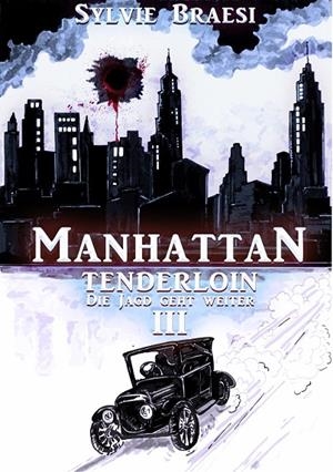 MANHATTAN TENDERLOIN | 9783752828252 | BRAESI, SYLVIE