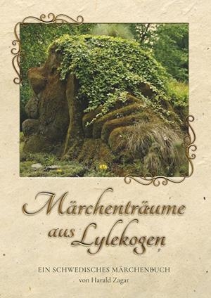 MÄRCHENTRÄUME AUS LYLEKOGEN | 9783750459083 | ZAGAR, HARALD