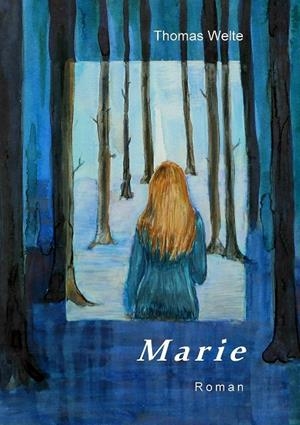 MARIE | 9783750469686 | WELTE, THOMAS