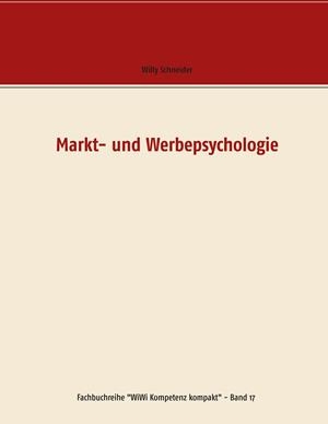 MARKT- UND WERBEPSYCHOLOGIE | 9783751903752 | SCHNEIDER, WILLY