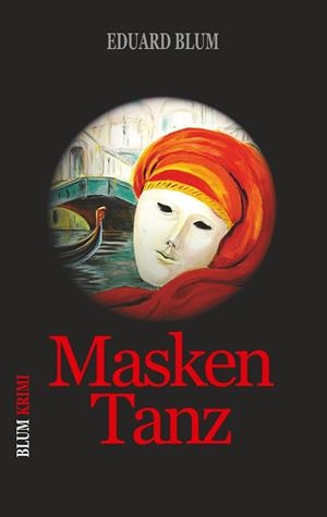 MASKEN TANZ | 9783751934039 | BLUM, EDUARD
