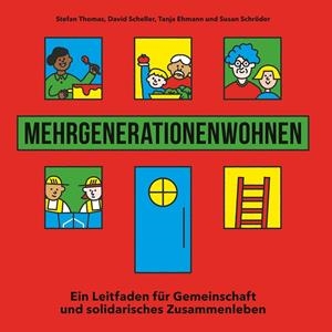 MEHRGENERATIONENWOHNEN | 9783750487857 | THOMAS, STEFAN / SCHELLER, DAVID / EHMANN, TANJA / SC