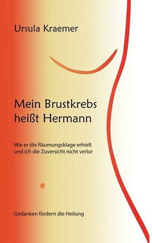 MEIN BRUSTKREBS HEIßT HERMANN | 9783748193050 | KRAEMER, URSULA