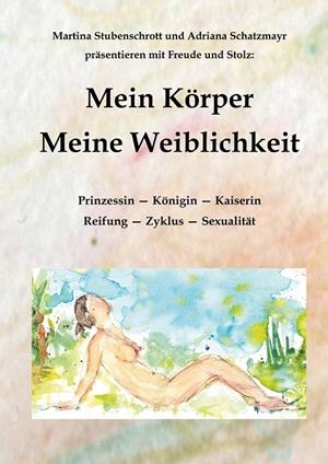 MEIN KÖRPER | 9783750409552 | STUBENSCHROTT, MARTINA
