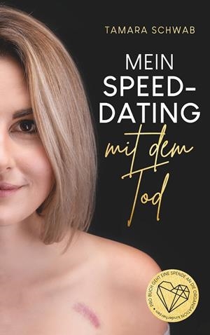 MEIN SPEEDDATING MIT DEM TOD | 9783750471610 | SCHWAB, TAMARA