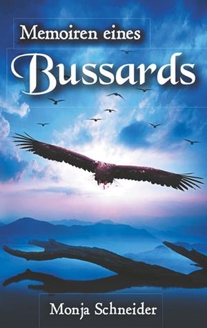MEMOIREN EINES BUSSARDS | 9783746025872 | SCHNEIDER, MONJA