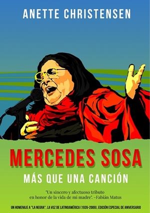 MERCEDES SOSA - MÁS QUE UNA CANCIÓN | 9788413265872 | CHRISTENSEN, ANETTE
