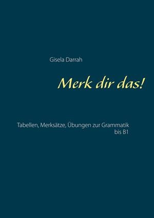 MERK DIR DAS! | 9783746047768 | DARRAH, GISELA
