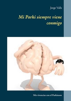 MI PARKI SIEMPRE VIENE CONMIGO | 9788413268651 | VALLS, JORGE