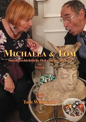 MICHAELA & TOM | 9783750418561 | WITKOWSKI, TOM