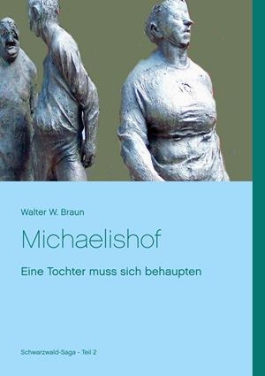 MICHAELISHOF | 9783744840392 | BRAUN, WALTER W.