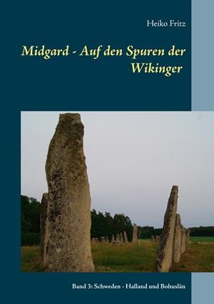 MIDGARD - AUF DEN SPUREN DER WIKINGER | 9783751919876 | FRITZ, HEIKO