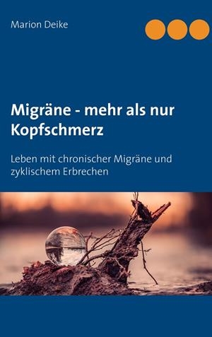MIGRÄNE - MEHR ALS NUR KOPFSCHMERZ | 9783739245669 | DEIKE, MARION