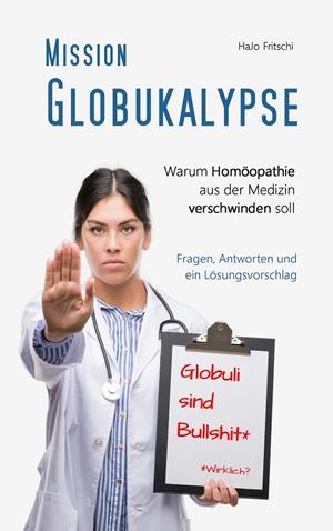 MISSION GLOBUKALYPSE | 9783738640311 | FRITSCHI, HAJO