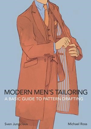 MODERN MEN'S TAILORING | 9783746062310 | JUNGCLAUS, SVEN