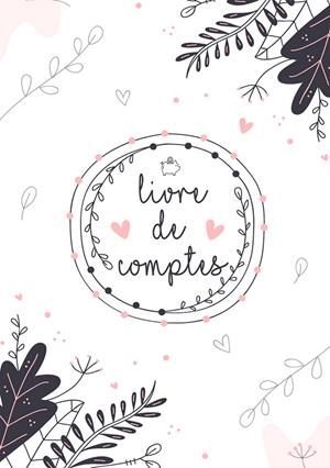 MON LIVRE DE COMPTE - GEREZ VOS REVENUS AINSI QUE | 9782322133901 | PENAU, SUSANNA