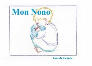 MON NONO | 9782322209859 | DE FRANCE, INES