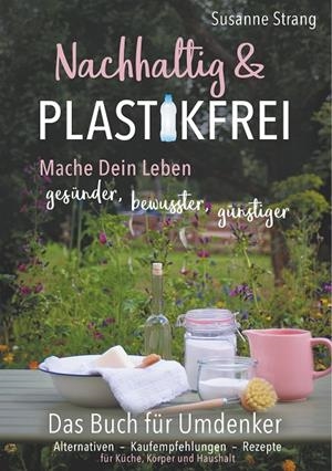 NACHHALTIG UND PLASTIKFREI | 9783748166856 | STRANG, SUSANNE