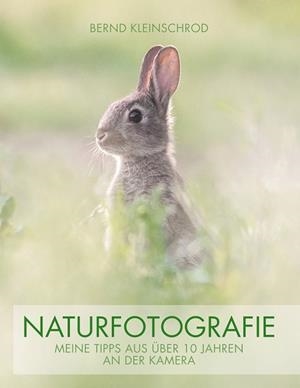 NATURFOTOGRAFIE | 9783749446018 | KLEINSCHROD, BERND