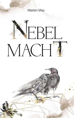 NEBELMACHT | 9783750438125 | MAY, MARLEN