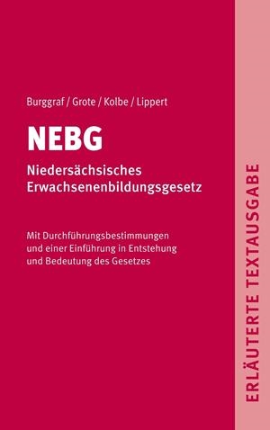 NEBG - NIEDERSÄCHSISCHES ERWACHSENENBILDUNGSGESETZ | 9783751917643 | DIETRICH, BURGGRAF / DETLEF, GROTE / HARALD, KOLBE