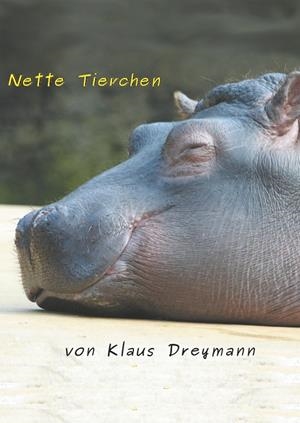 NETTE TIERCHEN | 9783750451735 | DREYMANN, KLAUS
