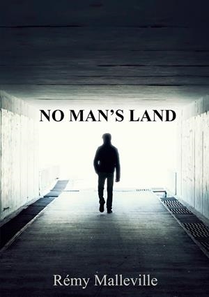 NO MAN'S LAND | 9782322122479 | MALLEVILLE, REMY