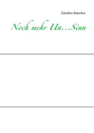 NOCH MEHR UN...SINN | 9783749468263 | BUTSCHER, GUNTHER