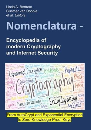 NOMENCLATURA - ENCYCLOPEDIA OF MODERN CRYPTOGRAPHY AND INTERNET SECURITY | 9783746066684