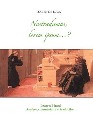 NOSTRADAMUS, LOREM IPSUM...? | 9782322208265 | DE LUCA, LUCIEN